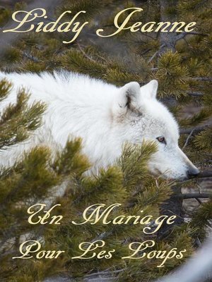 cover image of Un Mariage Pour Les Loups